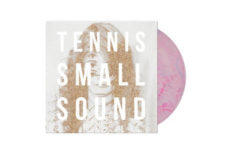 Tennis - Small Sound Vinyl Vinyl