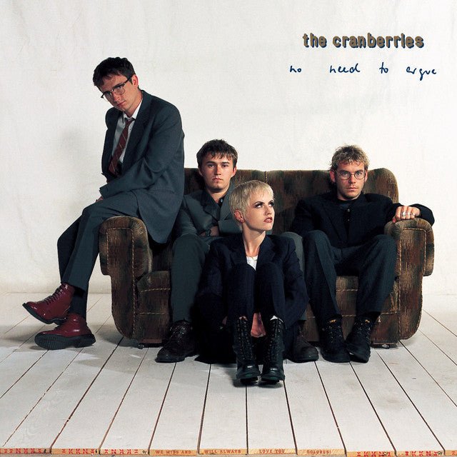 The Cranberries - No Need To Argue Vinyl Vinyl