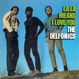 The Delfonics - La La Means I Love You Vinyl