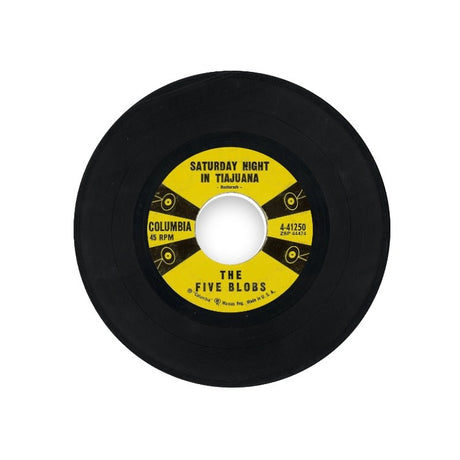 The Five Blobs - The Blob / Saturday Night In Tiajuana Vinyl Vinyl