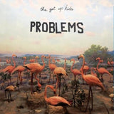 The Get Up Kids - Problems Vinyl Vinyl