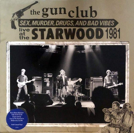 The Gun Club - Sex, Murder, Drugs, And Bad Vibes Vinyl