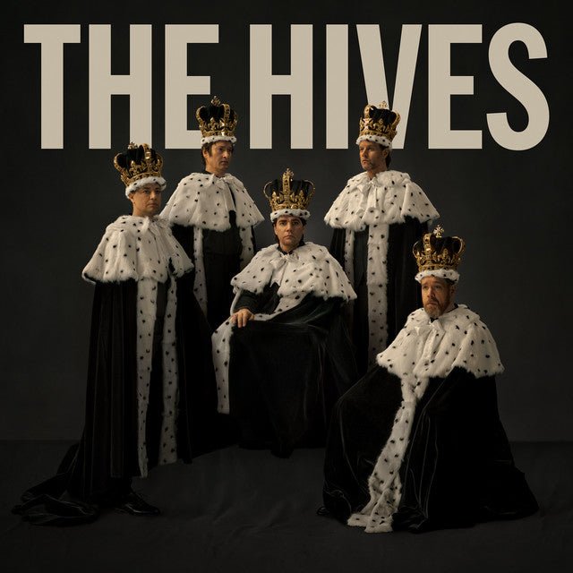 The Hives - The Hives Forever Forever The Hives Vinyl Vinyl