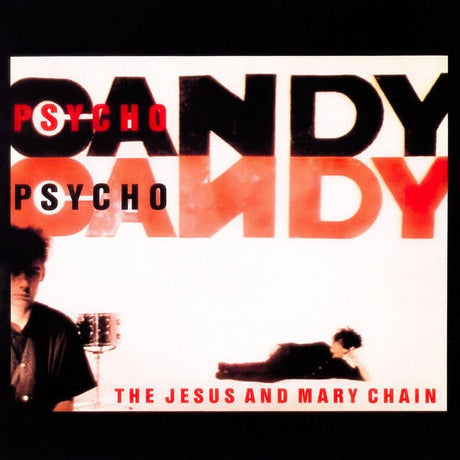 The Jesus And Mary Chain - Psychocandy Vinyl Vinyl