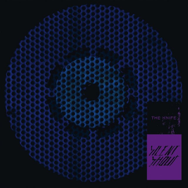 The Knife - Silent Shout Vinyl Vinyl