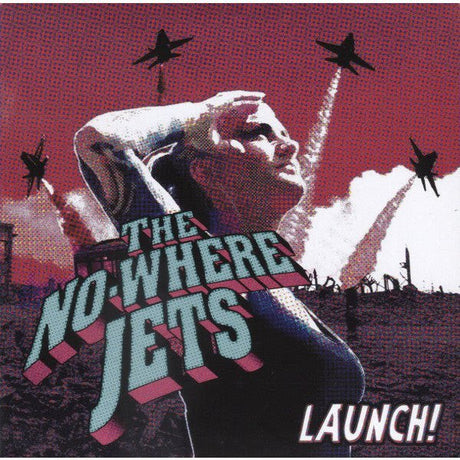 The No - Where Jets - Launch! 7" Vinyl