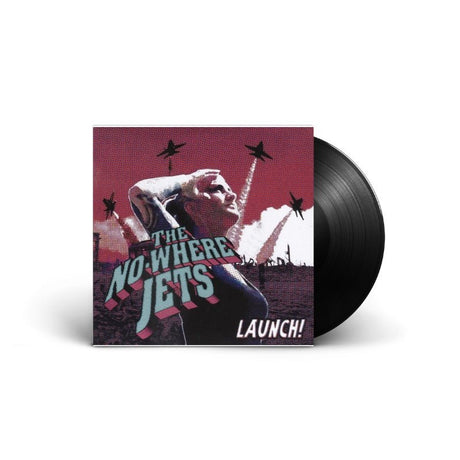 The No - Where Jets - Launch! 7" Vinyl