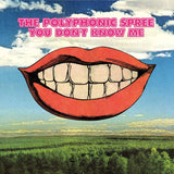The Polyphonic Spree - You Don't Know Me Vinyl Vinyl