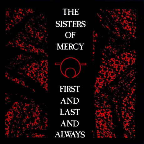 The Sisters Of Mercy - First And Last And Always Vinyl Vinyl