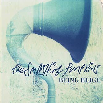 The Smashing Pumpkins - Being Beige (Promo CD) CD Vinyl