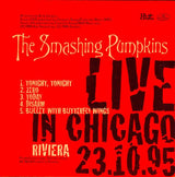 The Smashing Pumpkins - Live In Chicago 23.10.95 Vinyl