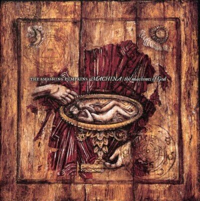 The Smashing Pumpkins - Machina / The Machines Of God Vinyl Vinyl