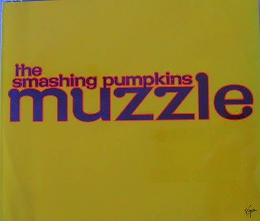 The Smashing Pumpkins - Muzzle Vinyl