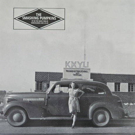 The Smashing Pumpkins - SP On The Radio 1988 - 89 Starchildren Live 8.18.90 Vinyl Vinyl