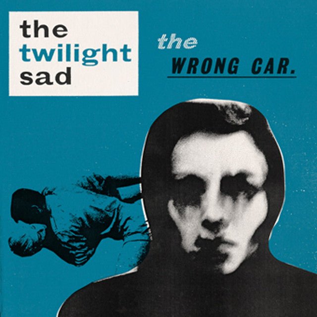 The Twilight Sad - The Wrong Car Vinyl