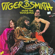 Tiger B. Smith - We're The Tiger Bunch Vinyl Vinyl