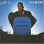 Too Short - Life Is... Too Short CD Vinyl