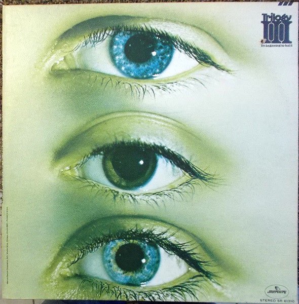 Trilogy - I'm Beginning To Feel It Vinyl