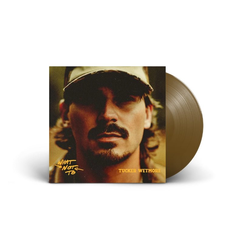 Tucker Wetmore - What Not To Vinyl Vinyl