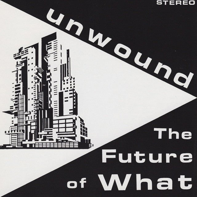 Unwound - The Future Of What Vinyl Vinyl