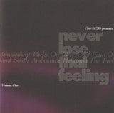 Various - Never Lose That Feeling Volume One Music CDs Vinyl