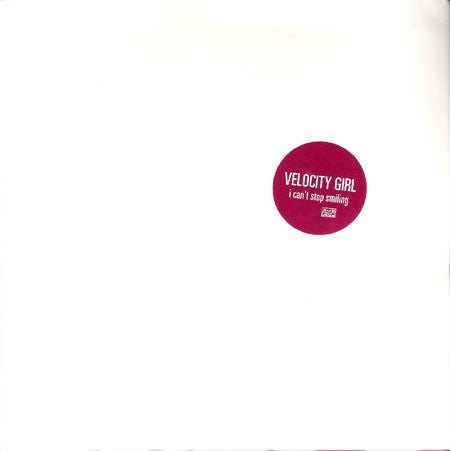 Velocity Girl - I Can't Stop Smiling 7" Vinyl