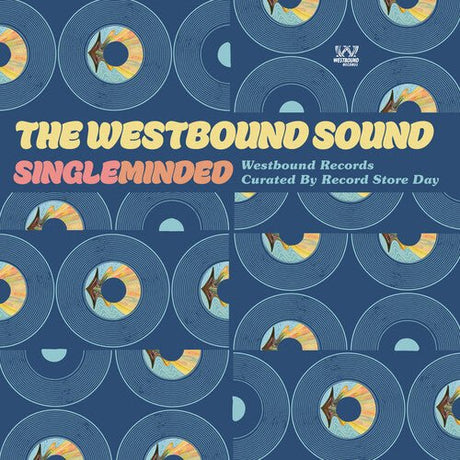 WESTBOUND SOUND: SINGLE MINDED - The Westbound Sound: Single Minded Vinyl Vinyl