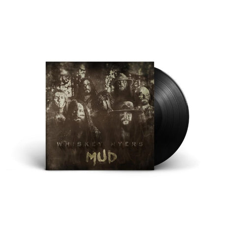 Whiskey Myers - Mud Vinyl Vinyl