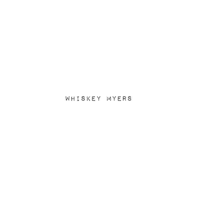 Whiskey Myers - Whiskey Myers Vinyl Vinyl
