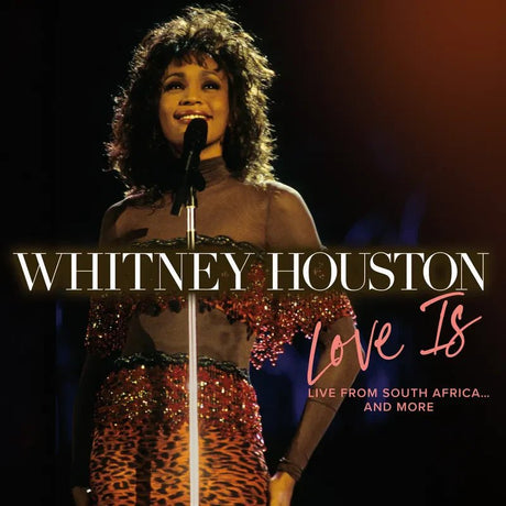 Whitney Houston - LOVE IS "Live From South Africa" and more Vinyl Vinyl