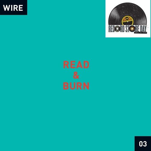 Wire - Read & Burn 03 Vinyl Vinyl
