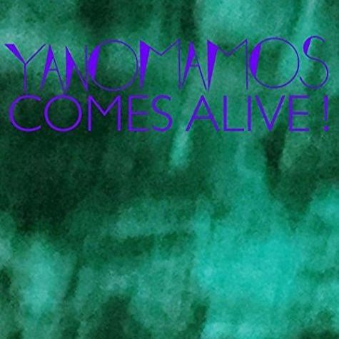 Yanomamos - Comes Alive Vinyl Vinyl