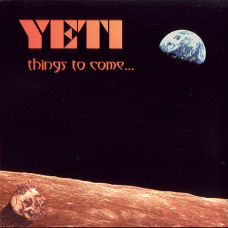 Yeti - Things To Come... CD Vinyl