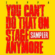 Zappa - You Can't Do That On Stage Anymore Vinyl Vinyl