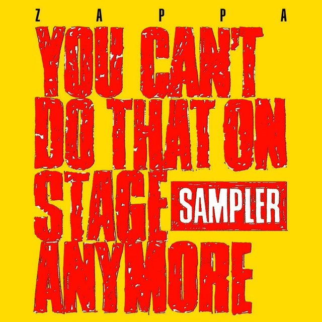Zappa - You Can't Do That On Stage Anymore Vinyl Vinyl