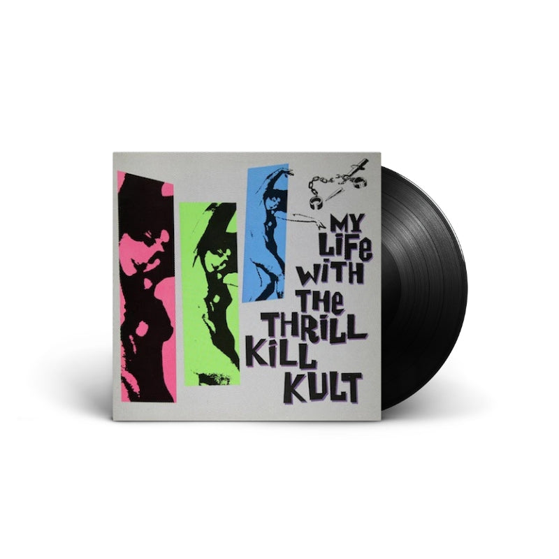 My Life With The Thrill Kill Kult - My Life With The Thrill Kill Kult