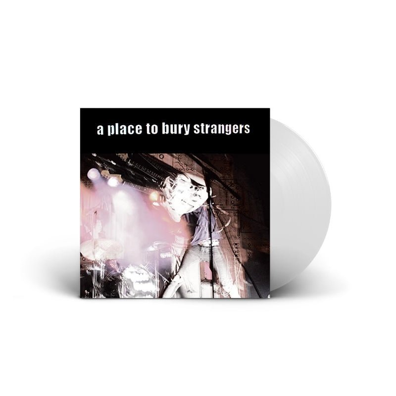 A Place To Bury Strangers - A Place To Bury Strangers Records & LPs Vinyl