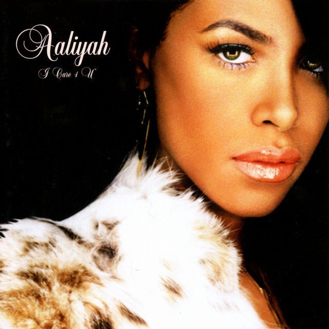 Aaliyah - I Care 4 U Records & LPs Vinyl