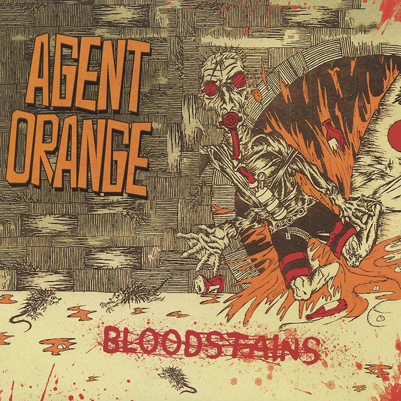 Agent Orange - Bloodstains Vinyl