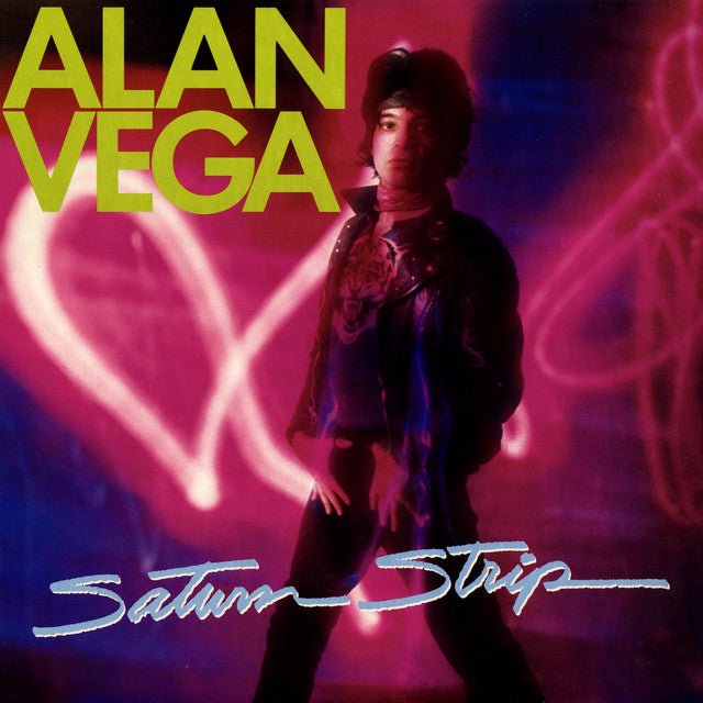 Alan Vega - Saturn Strip Vinyl