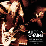 Alice In Chains - Freak Show: California Broadcasts 1990 & 1992 Vinyl Box Set Vinyl