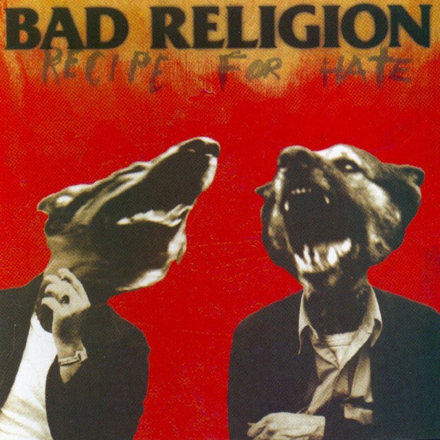 Bad Religion - Recipe For Hate Vinyl