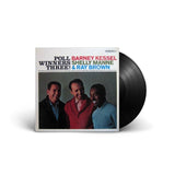 Barney Kessel, Shelly Manne & Ray Brown - Poll Winners Three! Vinyl