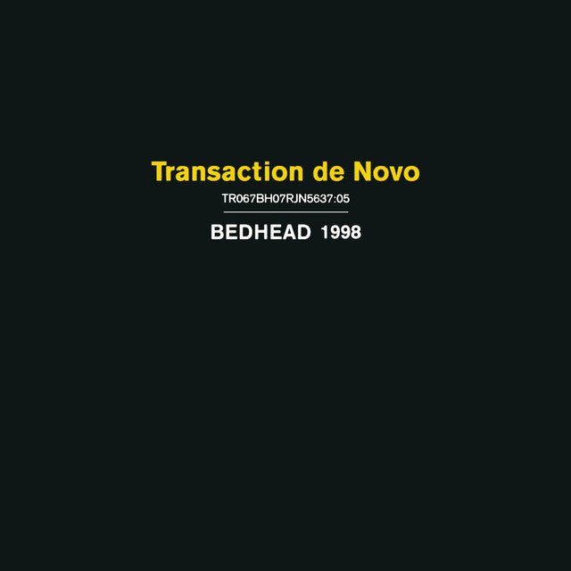 Bedhead - Transaction De Novo Vinyl