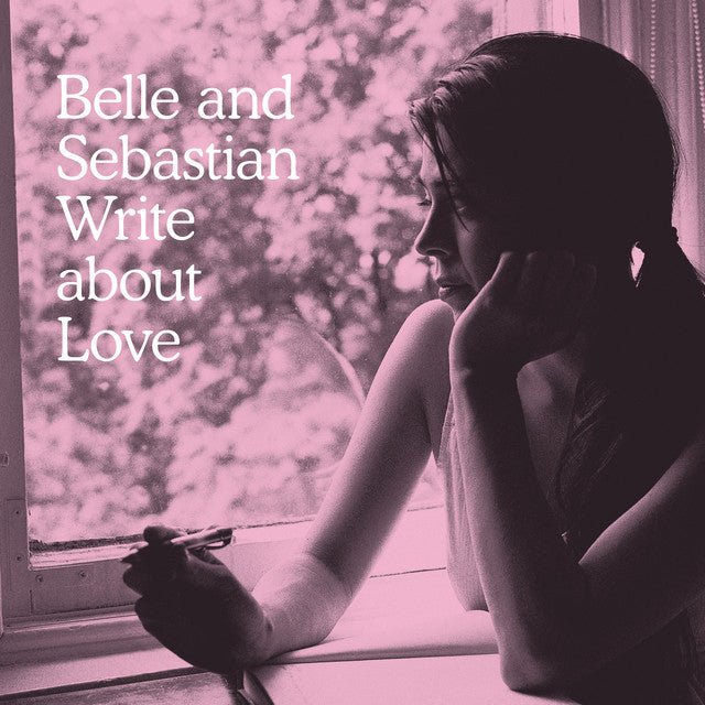 Belle And Sebastian - Write About Love Vinyl