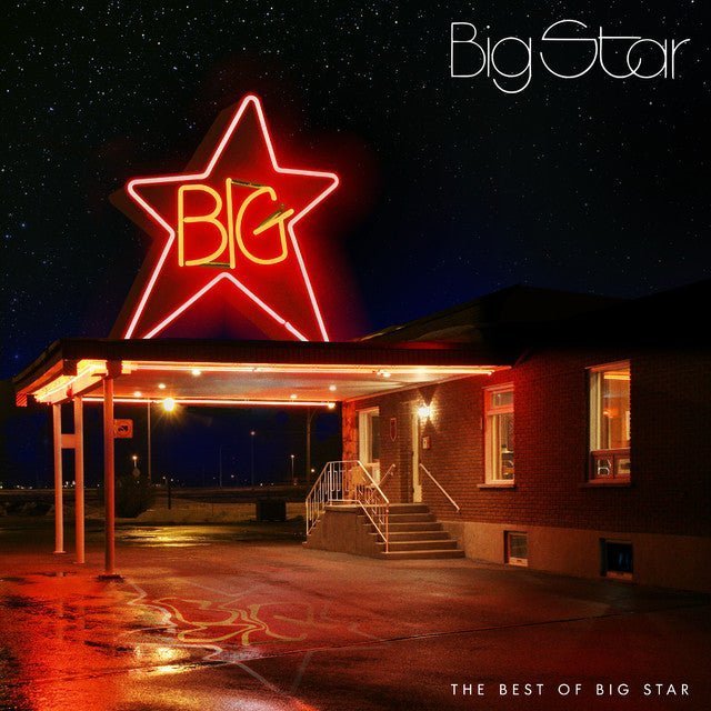 Big Star - The Best Of Big Star Records & LPs Vinyl