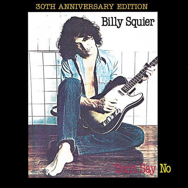 Billy Squier - Don't Say No Vinyl