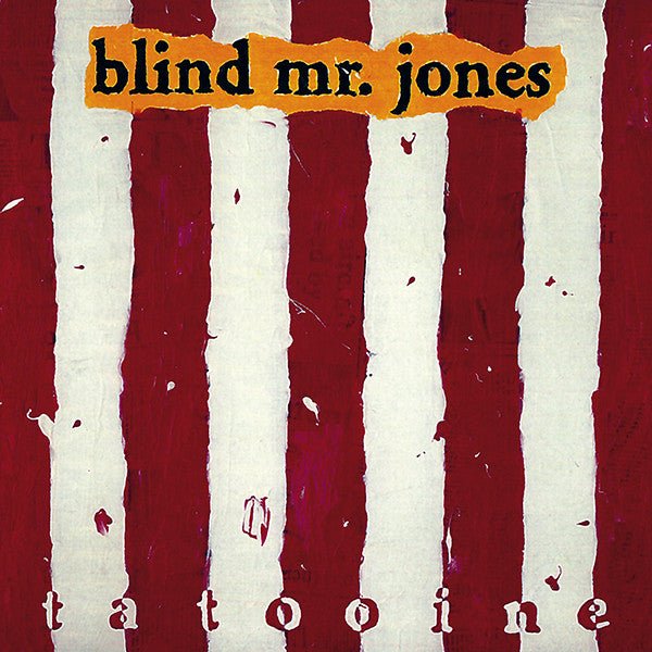 Blind Mr. Jones - Tatooine Vinyl