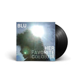 Blu - Her Favorite Color Vinyl