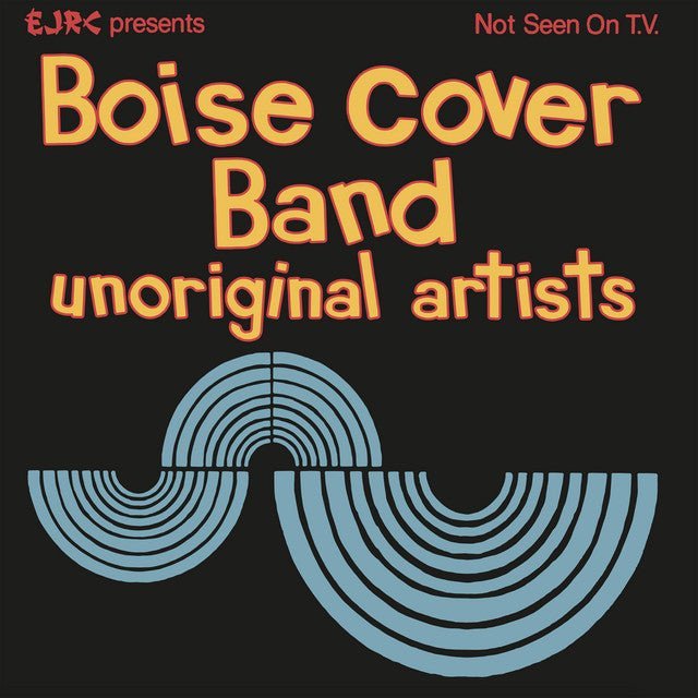 Boise Cover Band - Unoriginal Artists Records & LPs Vinyl